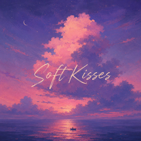 Soft Kisses