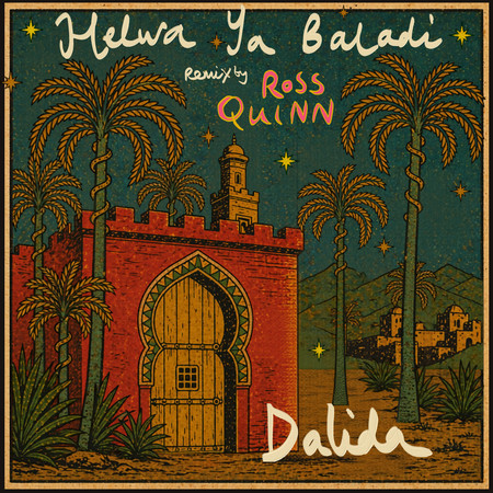 Helwa Ya Baladi (Ross Quinn Remix)