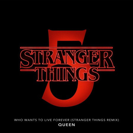 Who Wants to Live Forever (Stranger Things Remix)