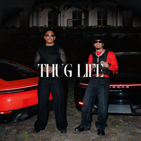 THUG LIFE
