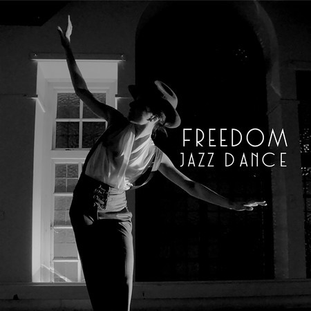 Freedom Jazz Dance