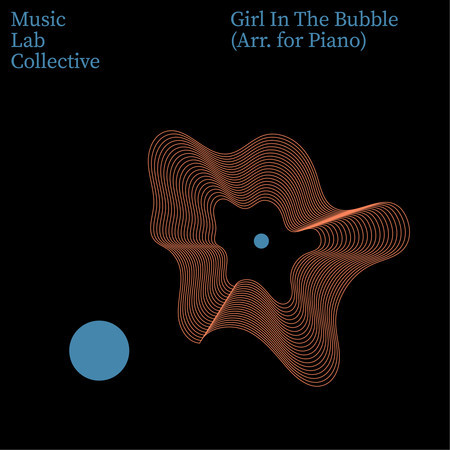 The Girl In The Bubble (Arr. for Piano)