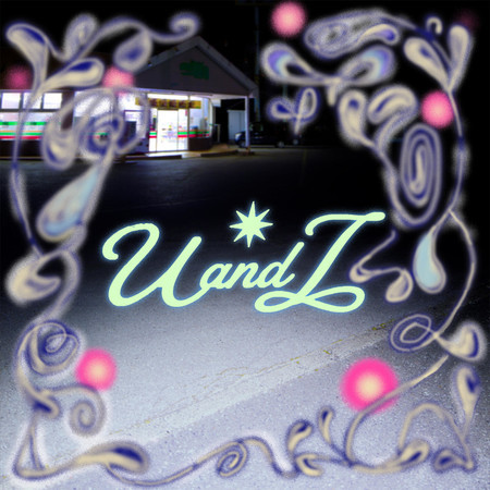 U and I