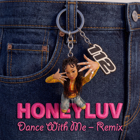 Dance With Me (Honeyluv Remix) (Radio Edit)