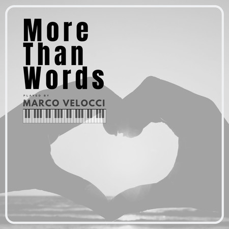 More Than Words (Soft Felt Piano)