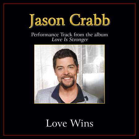 Love Wins (Performance Tracks)