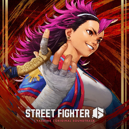 Street Fighter 6 [Yasmine] Original Soundtrack