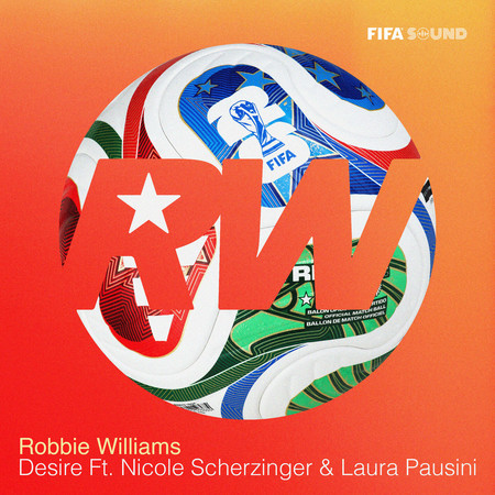 Desire (Official FIFA Anthem)