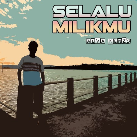 SELALU MILIKMU