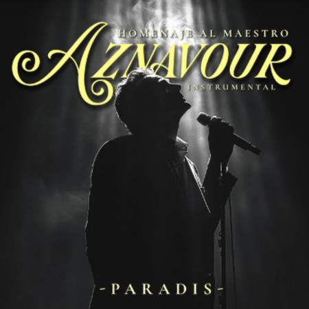 Homenaje al Maestro Aznavour (She / Venecia Sin Ti / Y Por Tanto) (Instrumental)