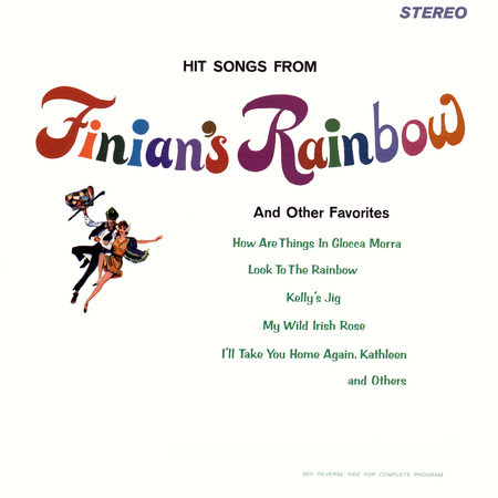 Hit Songs from Finian's Rainbow and Other Favorites (Remaster from the Original Somerset Tapes)