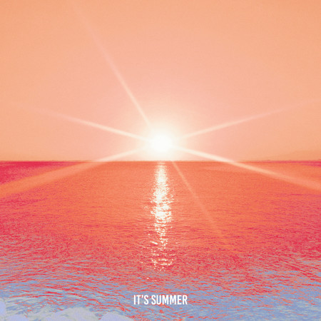 It's Summer