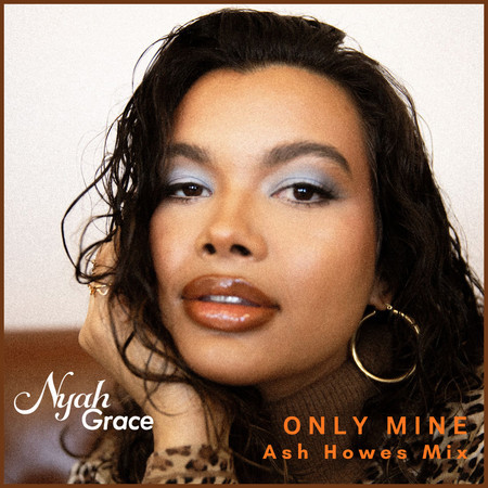 Only Mine (Ash Howes Mix)