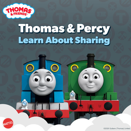 Thomas & Percy Learn About Sharing