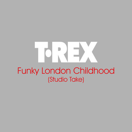 Funky London Childhood (Studio Take)