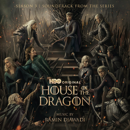 House of the Dragon: Season 3 (Soundtrack from the HBO® Series)
