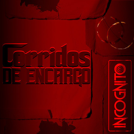 Corridos De Encargo