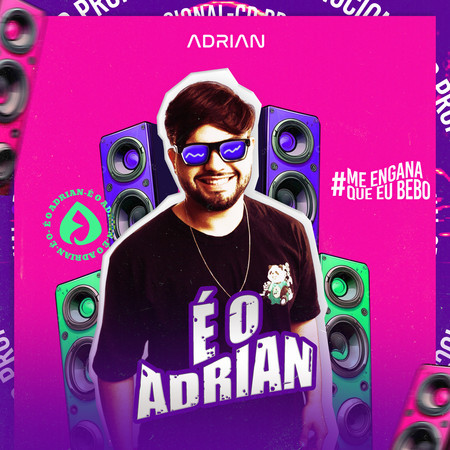 É o Adrian