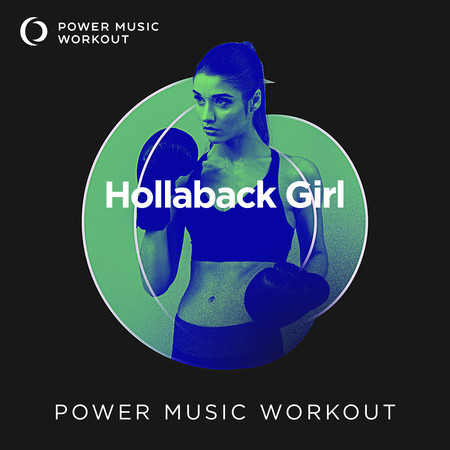 Hollaback Girl