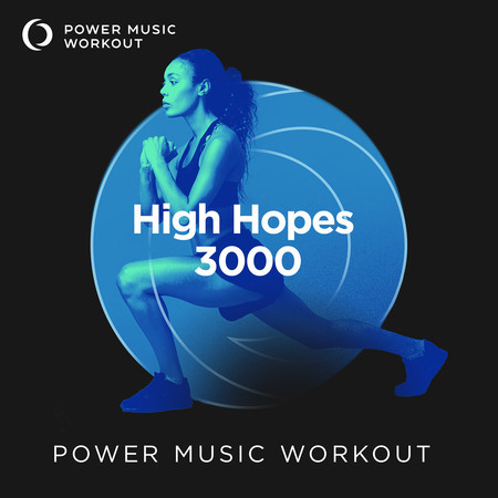 High Hopes 3000