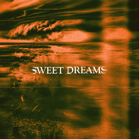 Sweet Dreams