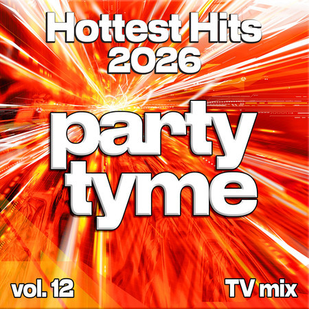 Hottest Hits 2026, Vol. 12 (TV mix)