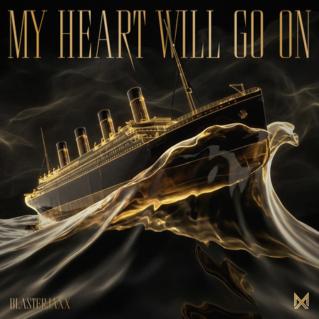 My Heart Will Go On