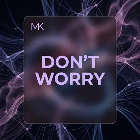 Don't Worry