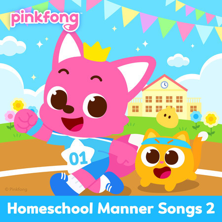 Pinkfong Homeschool Manner Songs 2