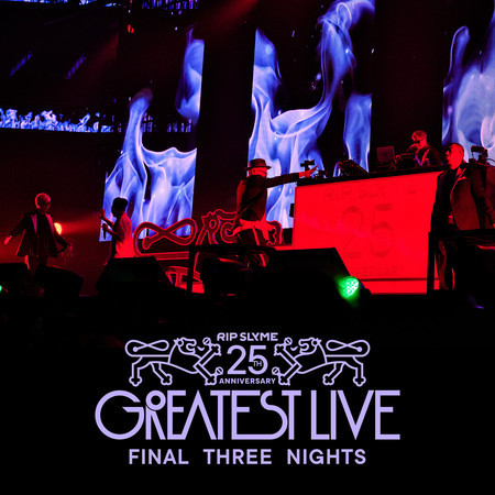 RIP SLYME 25th Anniversary GREATEST LIVE - Final Three Nights - 2026/3/22