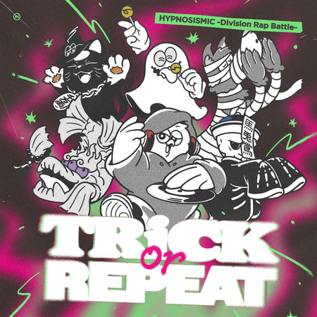 Trick or Repeat