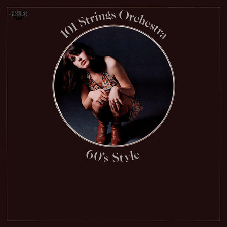 60's Style (Remaster from the Original Alshire Tapes)