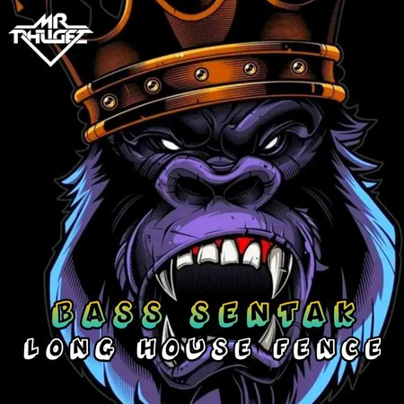 Long House Fence (Bass Sentak)