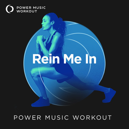 Rein Me In