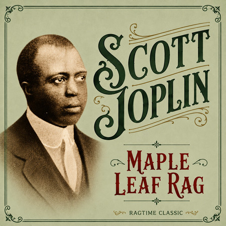 Maple Leaf Rag (2026 Remaster)