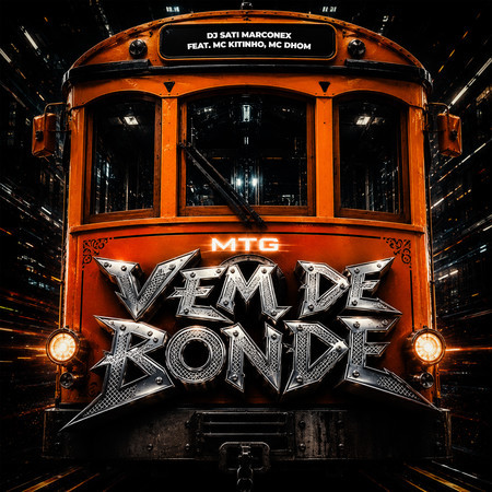 MTG VEM DE BONDE (feat. Mc Kitinho & MC Dhom)