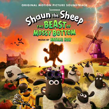 Shaun the Sheep: The Beast of Mossy Bottom (Original Motion Picture Soundtrack)