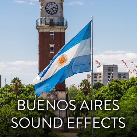 Buenos Aires Sound Effects