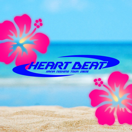 Tour 2026 "HEART BEAT" Setlist
