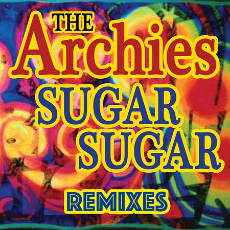Sugar, Sugar (Remixes)