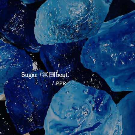 Sugar（氛围beat）