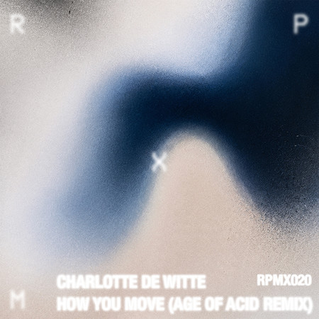How You Move (Age of Acid Remix)
