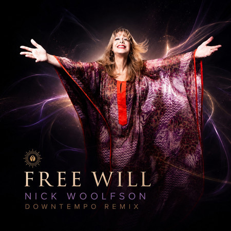 FREE WILL (NICK WOOLFSON - DOWNTEMPO REMIX)