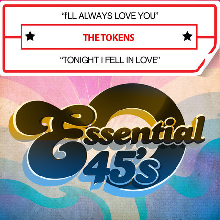 I'll Always Love You / Tonight I Fell in Love