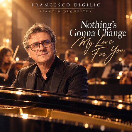 Nothing's gonna change my love for you