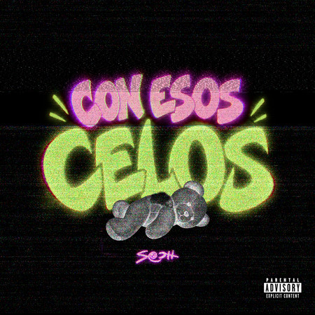 Con Esos Celos