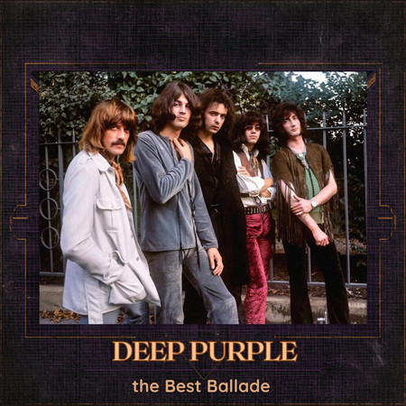 Deep Purple - the Best Ballade