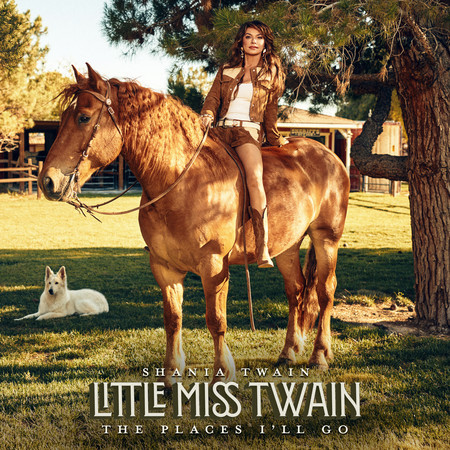 Little Miss Twain - The Places I'll Go