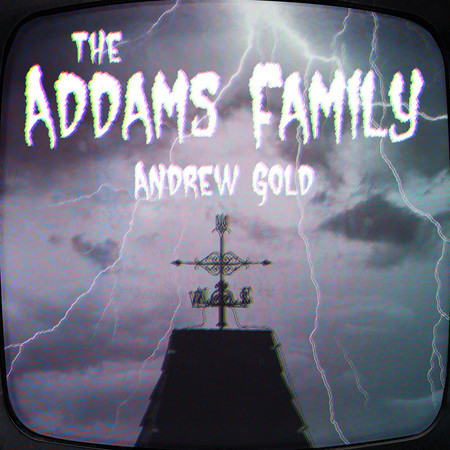 The Addams Family (Glen Nicholls Remix)