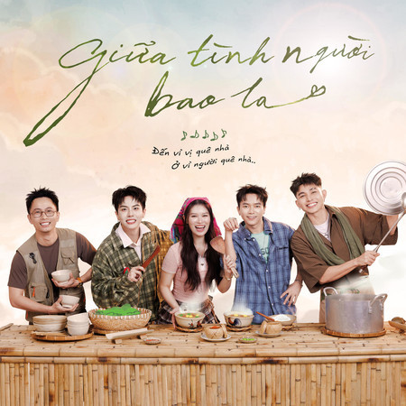 GIỮA TÌNH NGƯỜI BAO LA